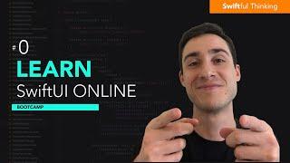 Learn SwiftUI online for FREE | Bootcamp #0