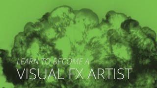 Learn to become a Visual FX Artist