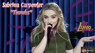 Sabrina Carpenter - Thumbs (Я ЛУНА 2 СЕЗОН)