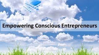 Empowering Conscious Entrepreneurs