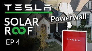 Tesla Solar Roof with Tesla Powerwall | Ep4