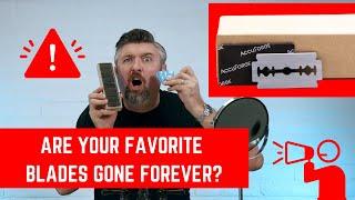 Are Your Favorite Double Edge Safety Razor Blades GONE FOREVER? ️ Wet Shaving PSA