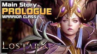 LOST ARK Gameplay Walkthrough - Prologue - Warrior Class - Main Story - PC F2P MMORPG