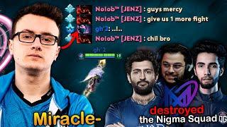 Miracle- opens ALL CHAT after destroying his NIGMA Teammates (SumaiL, Gh, No!ob)