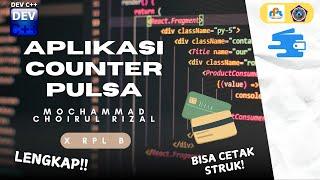 Tugas Akhir Pemrograman Dasar : Aplikasi Counter Pulsa - Mochammad Choirul Rizal #TugasAkhir #C++