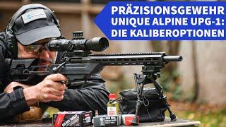 Unique Alpine UPG-1: Welche Kaliberoptionen gibt es für den Long-Range-Repetierer?