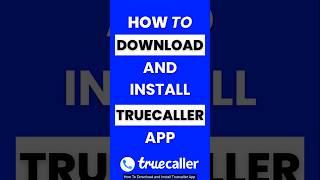 How Do I Download and Install Truecaller App #truecaller