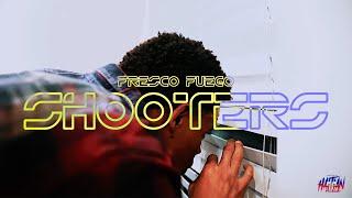 Fresco Fuego - Shooters | Dir. By @HaitianPicasso