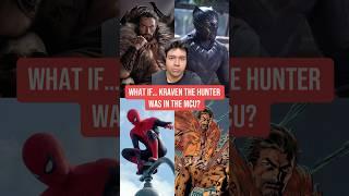 The MCU’s Scrapped Plans For Kraven The Hunter…