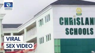 Viral Sex Video: Police Invite Parties In Chrisland School Scandal For Questioning