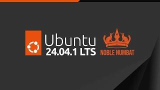 How to Install Ubuntu 24.04.1 LTS: Step-by-Step Guide