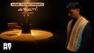 Baran Mengüç - aman (AVARE: The Performance)