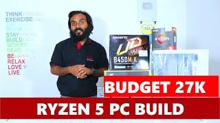 27K Gaming PC Build | Ryzen 5