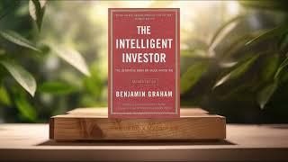 [Review] The Intelligent Investor Rev Ed. (Benjamin Graham) Summarized.