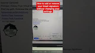  How to add or remove a Gmail signature without changing your settings.