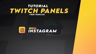 Tutorial : how to create a Professional Twitch Panels in Photoshop +free PSD