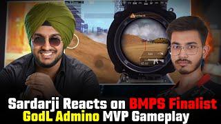 Sardarji Reacts on BMPS Finalist GodL Admino MVP Gameplay