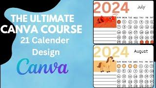 How to Design a Customized Calendar in Canva || Day 21 || Canva