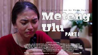 METENG ULU  | FILM INDRAMAYU