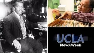 UCLA News|Week: Inside the Marcus Garvey archives