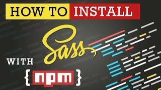 Sass NPM  I  How to Install Sass with NPM. [#3] (In Hindi)