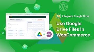 How to Use Integrate Google Drive With WooCommerce