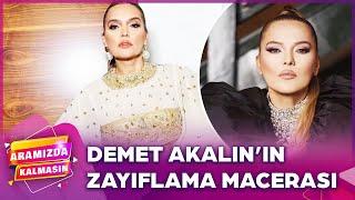 Demet Akalın Hayatından Oluyordu! | Aramızda Kalmasın