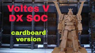 Voltes V DX soc cardboard version..