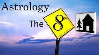 Astrology - The 8th house