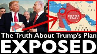 Trump’s SHOCKING Plan for Greater Israel EXPOSED