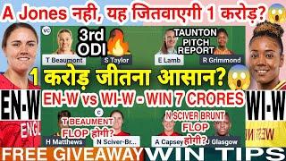 EN W vs WI W Dream11 Team EN-W vs WI-W Dream11 EN W vs WI W Dream11 Prediction ENG W vs WI W 3rd ODI