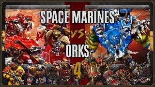 Warhammer 40,000: Dawn of War 2 - Faction Wars 2024 | Space Marines vs Orks #4