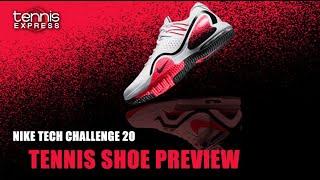 Nike Tech Challenge 20 Tennis Shoe Preview | Tennis Express