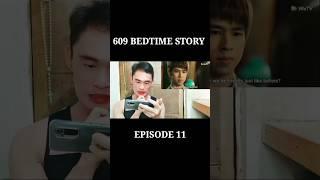 609 Bedtime Story - Episode 11 - Reaction #shorts