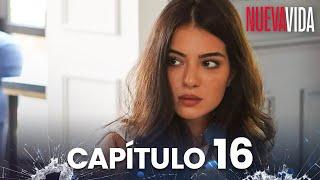 Nueva Vida | Yeni Hayat - Capítulo 16