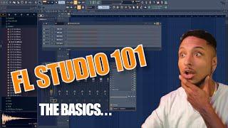 FL STUDIO 101 - A BEGINNERS GUIDE TO FL STUDIO