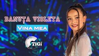 Danuța Violeta (TiGi Academy) - Vina mea