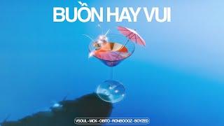 BUỒN HAY VUI - VSOUL x MCK x Obito x Ronboogz x Boyzed (Official Audio)