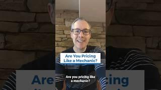 Are you pricing  like a mechanic?  #b2bservices #businesstobusiness #b2bpricing