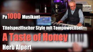 Pa1000 - "A Taste of Honey" - Herb Alpert - Stylebearbeitung # 1497