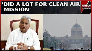 'Did A Lot For Clean Air Mission' Environment Minister Bhupendra Yadav Loud Himself Over Pollution