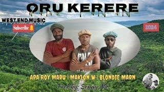 Oru Kerere Apa Roy Maru | Maklon W | Blondie Marn 2024)