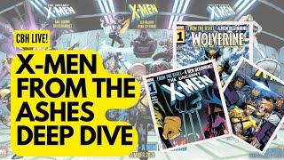 X-Men From the Ashes Deep Dive w/ Anna Peppard & Adam Reck!