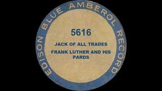 5616 - Jack of all Trades - Frank Luther & His Pards