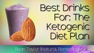 Drinks: for Keto Diet