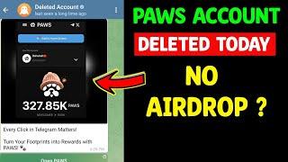 Paws Deleted Account Problem Solution | Paws New Task Today | Paws Account Not Showing | Paws Open