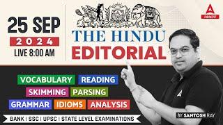 Hindu Editorial Analysis | 25 September 2024 | Vocab, Grammar, Reading, Skimming | Santosh Ray