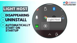 Light host disappearing | Uninstall light host | Set light host to start on when computer turns on