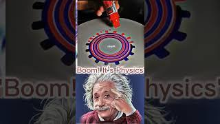 "Boom! It’s Physics"
