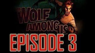 The Wolf Among Us Episode 3